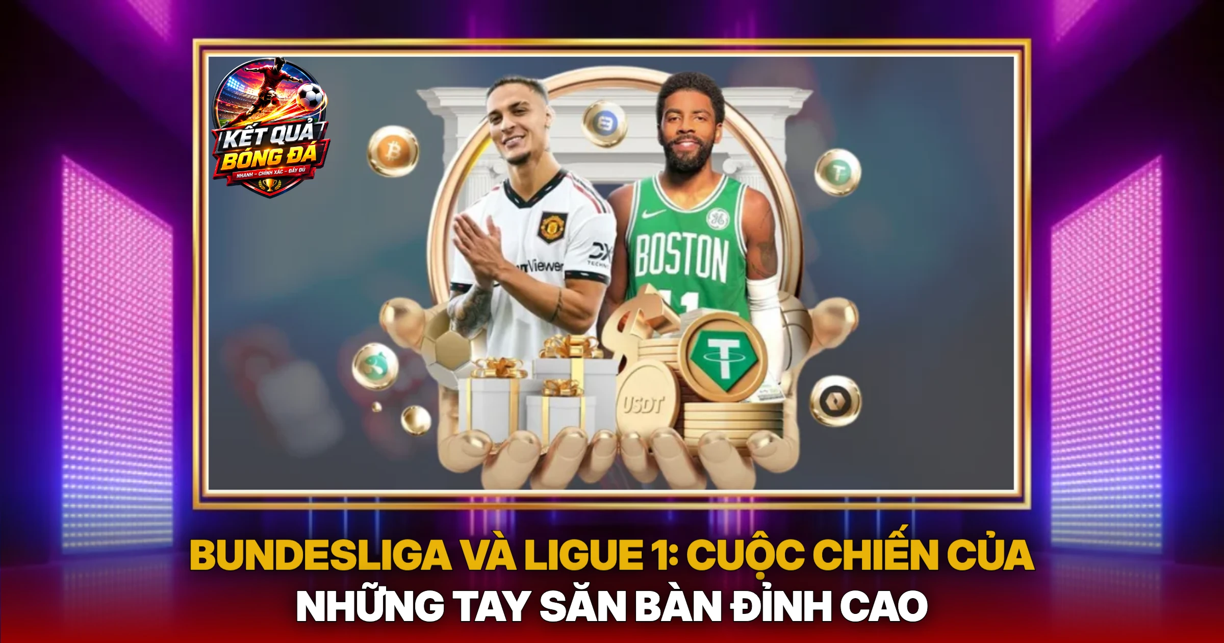 Top Ghi Bàn Bóng Đá Châu Âu: Cuộc Đua Vua Phá Lưới Kịch Tính 2 Bundesliga Và Ligue 1: Cuộc Chiến Của Những Tay Săn Bàn Đỉnh Cao