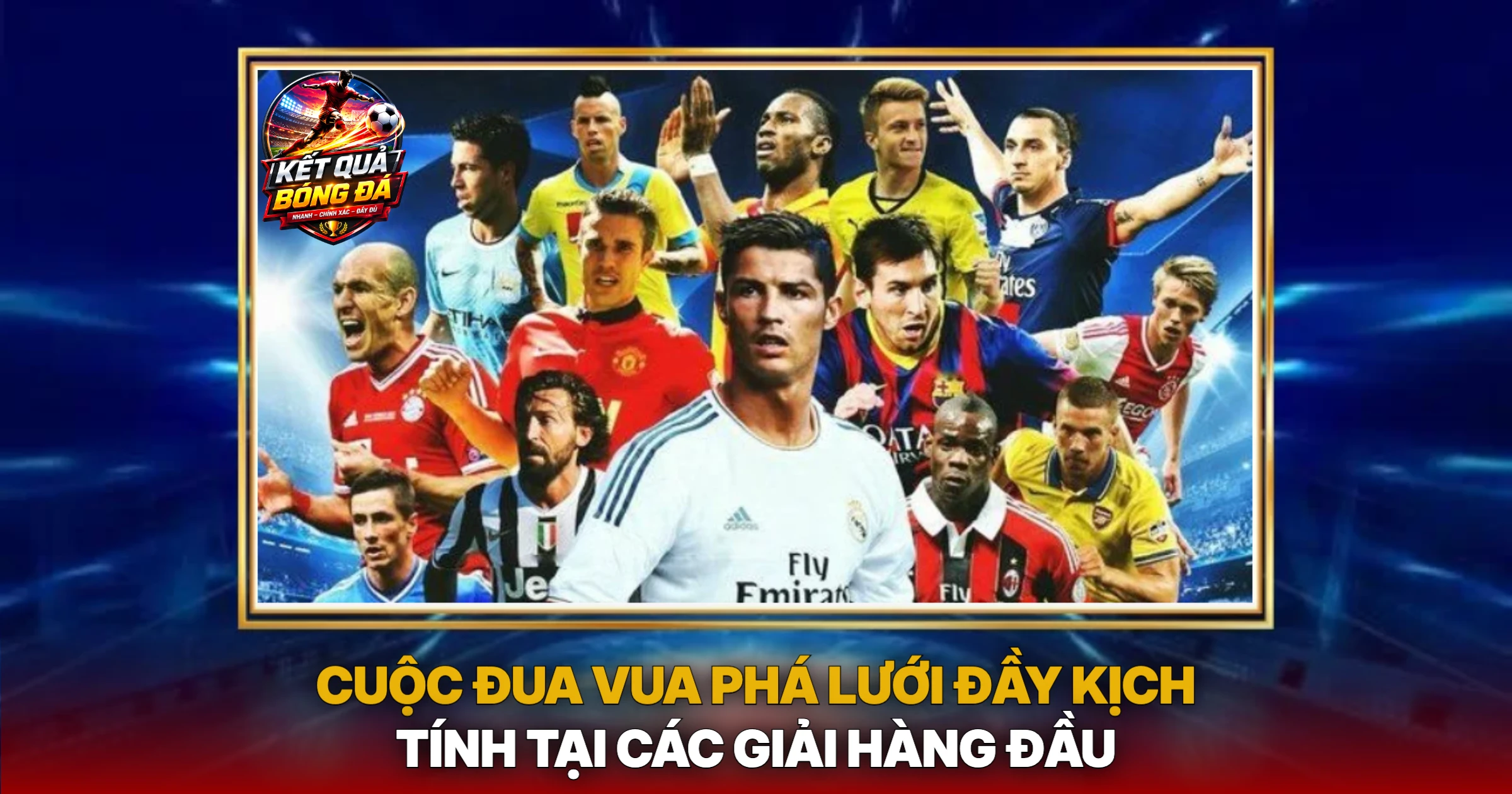 Top Ghi Bàn Bóng Đá Châu Âu: Cuộc Đua Vua Phá Lưới Kịch Tính 1 Cuộc Đua Vua Phá Lưới Đầy Kịch Tính Tại Các Giải Hàng Đầu
