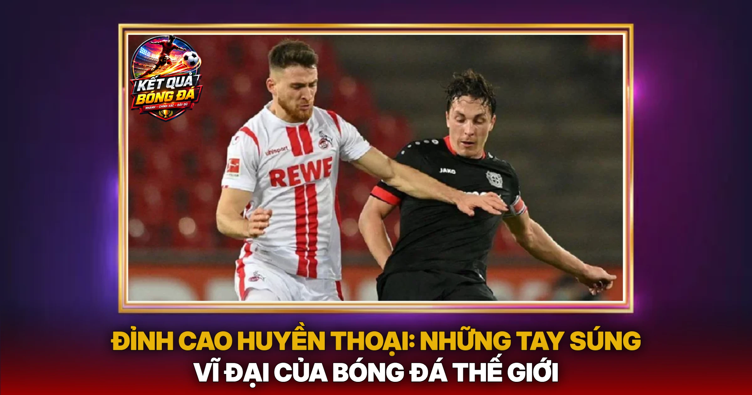 Cầu Thủ Ghi Bàn Nhiều Nhất: Huyền Thoại Sân Cỏ Toàn Cầu 1 Đỉnh Cao Huyền Thoại: Những Tay Súng Vĩ Đại Của Bóng Đá Thế Giới