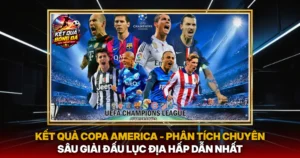 Ket Qua Copa America Phan Tich Chuyen Sau Giai Dau Luc Dia Hap Dan Nhat