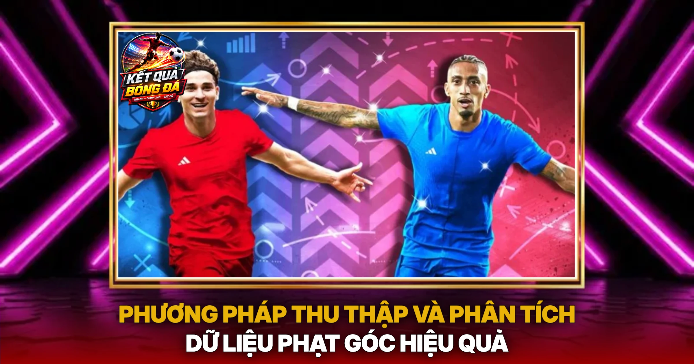 Thống Kê Phạt Góc: Chìa Khóa Mở Khóa Chiến Thuật Bóng Đá Hiện Đại 2 Phương Pháp Thu Thập Và Phân Tích Dữ Liệu Phạt Góc Hiệu Quả