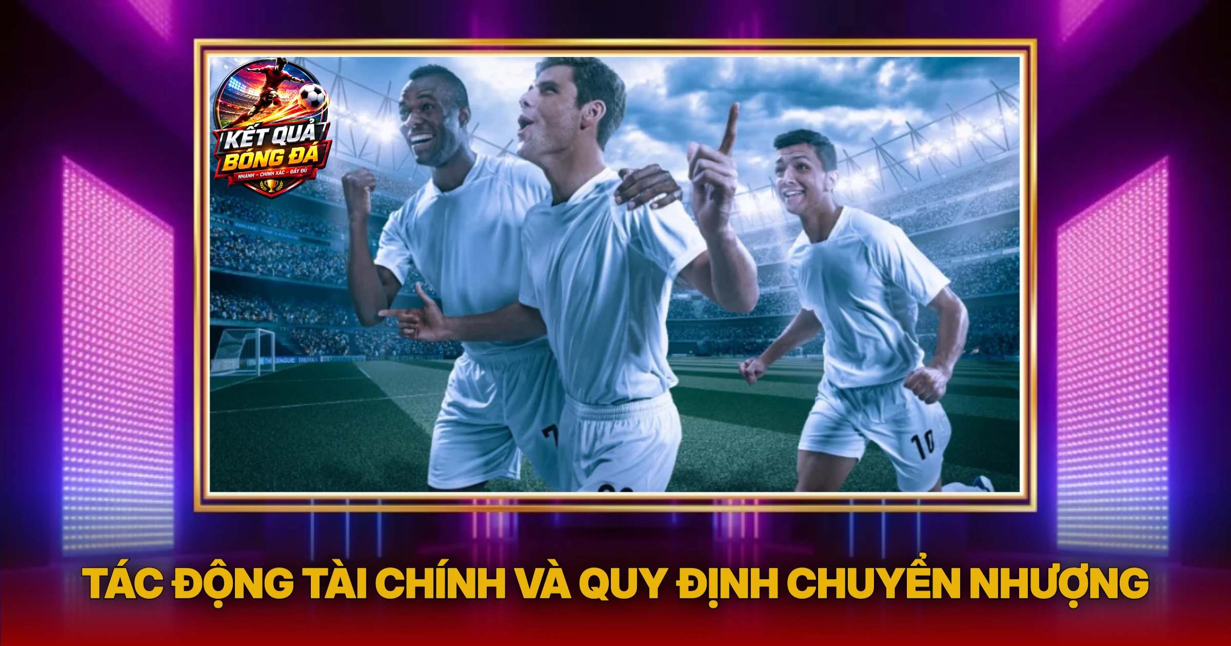 điều khoản 3 Tác Động Tài Chính Và Quy Định Chuyển Nhượng