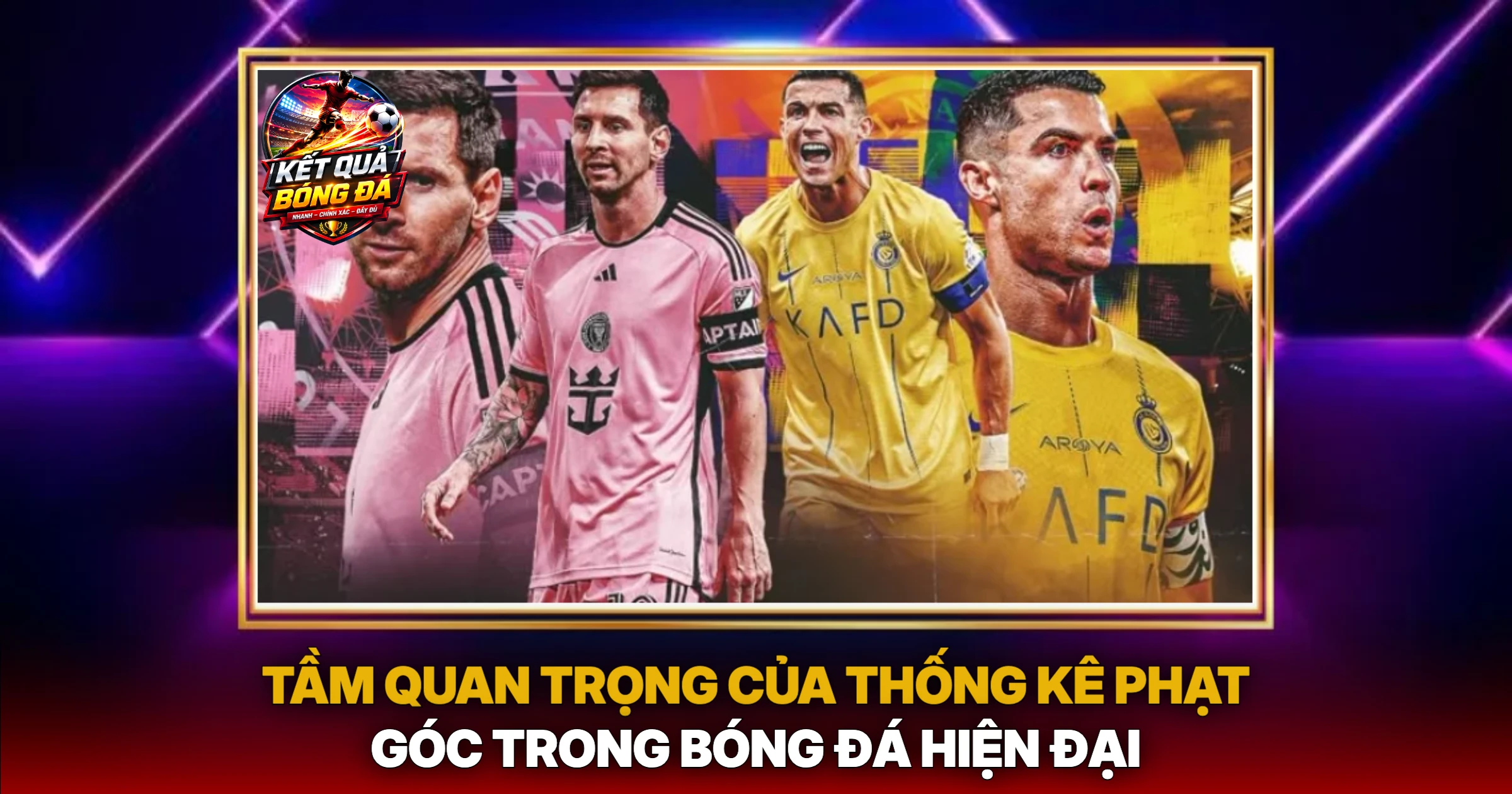 Thống Kê Phạt Góc: Chìa Khóa Mở Khóa Chiến Thuật Bóng Đá Hiện Đại 1 Tầm Quan Trọng Của Thống Kê Phạt Góc Trong Bóng Đá Hiện Đại